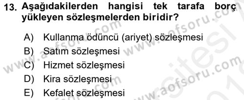 Medeni Hukuk 2 Dersi 2017 - 2018 Yılı (Vize) Ara Sınav Soruları 13. Soru