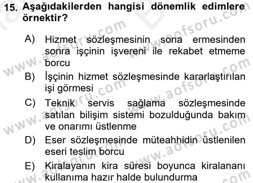 Medeni Hukuk 2 Dersi 2017 - 2018 Yılı (Vize) Ara Sınav Soruları 15. Soru