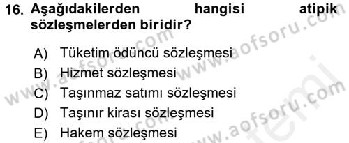 Medeni Hukuk 2 Dersi 2017 - 2018 Yılı (Vize) Ara Sınav Soruları 16. Soru