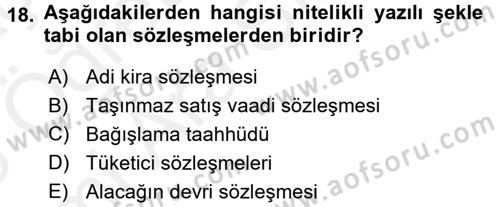 Medeni Hukuk 2 Dersi 2017 - 2018 Yılı (Vize) Ara Sınav Soruları 18. Soru