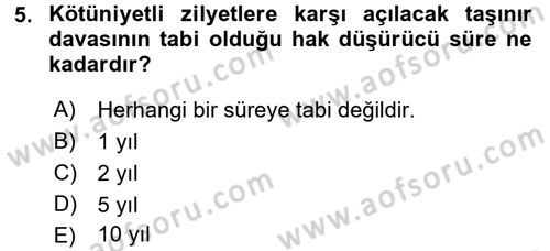 Medeni Hukuk 2 Dersi 2017 - 2018 Yılı (Vize) Ara Sınav Soruları 5. Soru