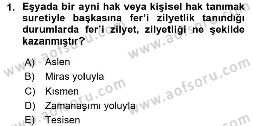 Medeni Hukuk 2 Dersi 2017 - 2018 Yılı (Final) Dönem Sonu Sınav Soruları 1. Soru