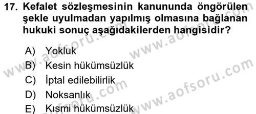 Medeni Hukuk 2 Dersi 2017 - 2018 Yılı (Final) Dönem Sonu Sınav Soruları 17. Soru