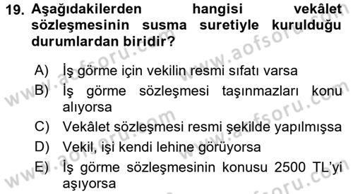 Medeni Hukuk 2 Dersi 2017 - 2018 Yılı (Final) Dönem Sonu Sınav Soruları 19. Soru