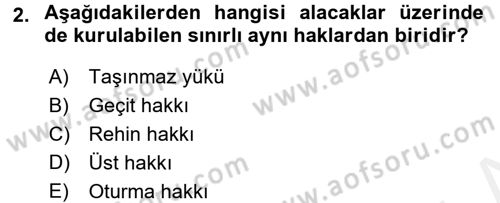 Medeni Hukuk 2 Dersi 2017 - 2018 Yılı (Final) Dönem Sonu Sınav Soruları 2. Soru