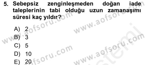 Medeni Hukuk 2 Dersi 2017 - 2018 Yılı (Final) Dönem Sonu Sınav Soruları 5. Soru