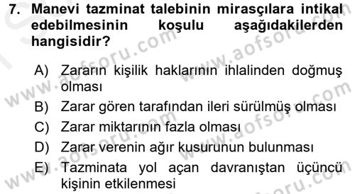 Medeni Hukuk 2 Dersi 2017 - 2018 Yılı (Final) Dönem Sonu Sınav Soruları 7. Soru