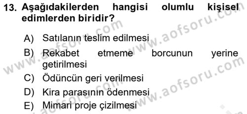 Medeni Hukuk 2 Dersi 2018 - 2019 Yılı (Vize) Ara Sınav Soruları 13. Soru