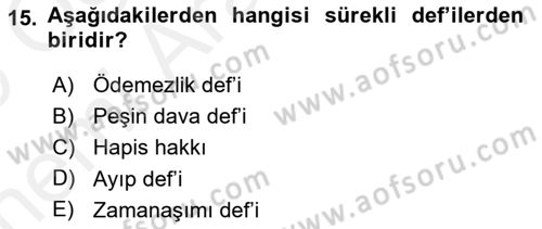 Medeni Hukuk 2 Dersi 2018 - 2019 Yılı (Vize) Ara Sınav Soruları 15. Soru