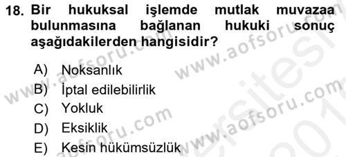 Medeni Hukuk 2 Dersi 2018 - 2019 Yılı (Vize) Ara Sınav Soruları 18. Soru