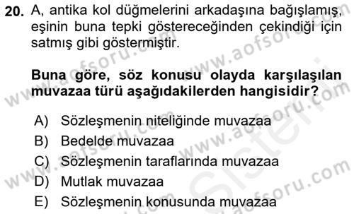 Medeni Hukuk 2 Dersi 2018 - 2019 Yılı (Vize) Ara Sınav Soruları 20. Soru