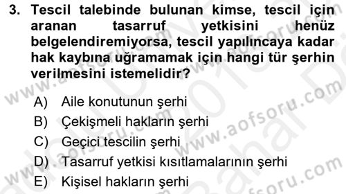 Medeni Hukuk 2 Dersi 2018 - 2019 Yılı (Vize) Ara Sınav Soruları 3. Soru