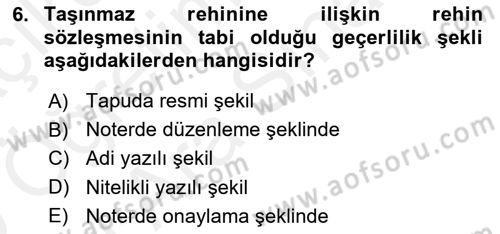 Medeni Hukuk 2 Dersi 2018 - 2019 Yılı (Vize) Ara Sınav Soruları 6. Soru