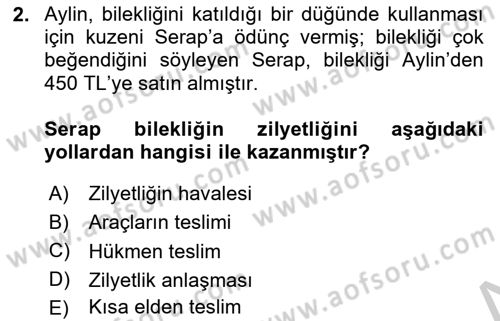 Medeni Hukuk 2 Dersi 2018 - 2019 Yılı Yaz Okulu Sınav Soruları 2. Soru