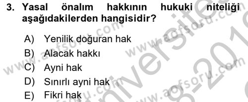 Medeni Hukuk 2 Dersi 2018 - 2019 Yılı Yaz Okulu Sınav Soruları 3. Soru