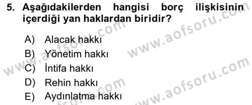 Medeni Hukuk 2 Dersi 2018 - 2019 Yılı Yaz Okulu Sınav Soruları 5. Soru