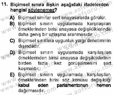 Türk Anayasa Hukuku Dersi 2012 - 2013 Yılı (Vize) Ara Sınav Soruları 11. Soru