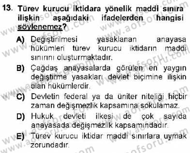 Türk Anayasa Hukuku Dersi Ara Sınavı Deneme Sınav Soruları 13. Soru