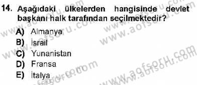 Türk Anayasa Hukuku Dersi 2012 - 2013 Yılı (Final) Dönem Sonu Sınav Soruları 14. Soru