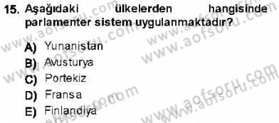 Türk Anayasa Hukuku Dersi 2012 - 2013 Yılı (Final) Dönem Sonu Sınav Soruları 15. Soru
