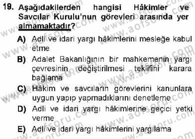 Türk Anayasa Hukuku Dersi 2012 - 2013 Yılı (Final) Dönem Sonu Sınav Soruları 19. Soru