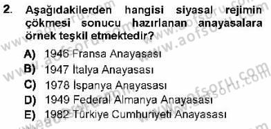 Türk Anayasa Hukuku Dersi 2012 - 2013 Yılı (Final) Dönem Sonu Sınavı 2. Soru