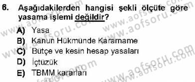 Türk Anayasa Hukuku Dersi 2012 - 2013 Yılı (Final) Dönem Sonu Sınav Soruları 6. Soru
