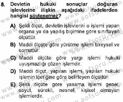 Türk Anayasa Hukuku Dersi 2012 - 2013 Yılı (Final) Dönem Sonu Sınav Soruları 8. Soru