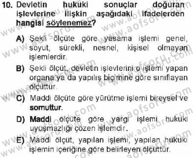 Türk Anayasa Hukuku Dersi 2012 - 2013 Yılı Tek Ders Sınavı 10. Soru