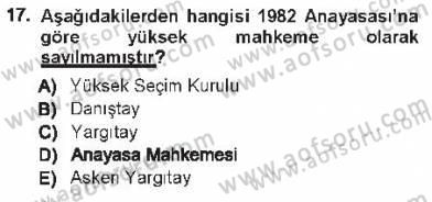 Türk Anayasa Hukuku Dersi 2012 - 2013 Yılı Tek Ders Sınav Soruları 17. Soru