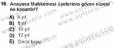 Türk Anayasa Hukuku Dersi 2012 - 2013 Yılı Tek Ders Sınavı 18. Soru