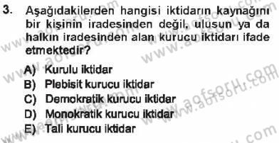 Türk Anayasa Hukuku Dersi 2012 - 2013 Yılı Tek Ders Sınav Soruları 3. Soru