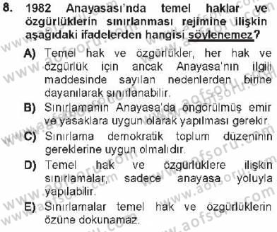 Türk Anayasa Hukuku Dersi 2012 - 2013 Yılı Tek Ders Sınav Soruları 8. Soru