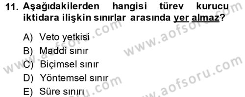 Türk Anayasa Hukuku Dersi Ara Sınavı Deneme Sınav Soruları 11. Soru
