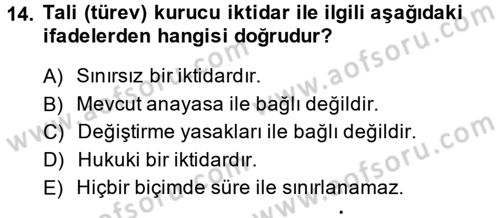 Türk Anayasa Hukuku Dersi Ara Sınavı Deneme Sınav Soruları 14. Soru