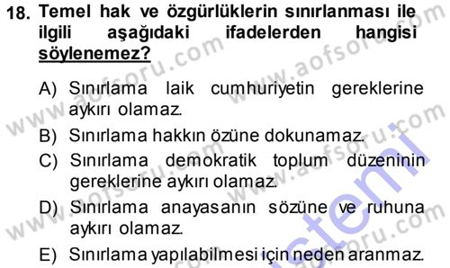 Türk Anayasa Hukuku Dersi 2013 - 2014 Yılı (Vize) Ara Sınav Soruları 18. Soru