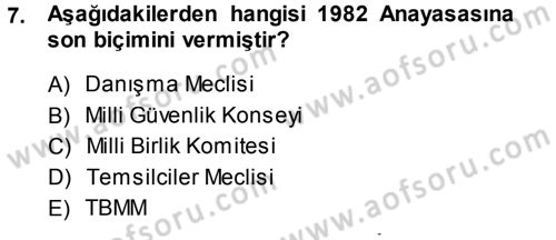 Türk Anayasa Hukuku Dersi 2013 - 2014 Yılı (Vize) Ara Sınavı 7. Soru