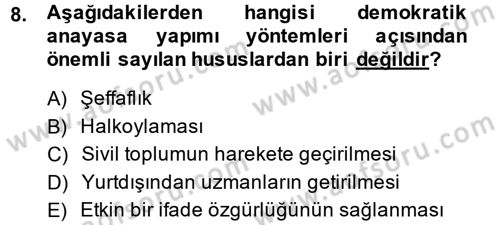 Türk Anayasa Hukuku Dersi 2013 - 2014 Yılı (Vize) Ara Sınavı 8. Soru