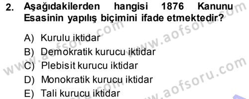Türk Anayasa Hukuku Dersi 2013 - 2014 Yılı (Final) Dönem Sonu Sınav Soruları 2. Soru