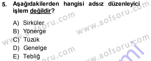 Türk Anayasa Hukuku Dersi 2013 - 2014 Yılı (Final) Dönem Sonu Sınav Soruları 5. Soru