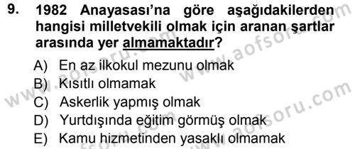 Türk Anayasa Hukuku Dersi 2013 - 2014 Yılı Tek Ders Sınav Soruları 9. Soru