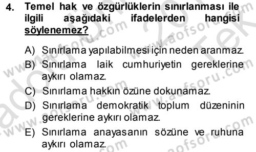Türk Anayasa Hukuku Dersi 2014 - 2015 Yılı Tek Ders Sınav Soruları 4. Soru