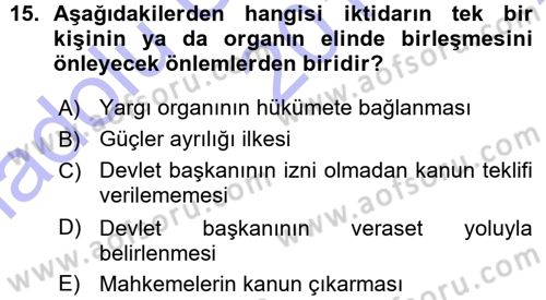 Türk Anayasa Hukuku Dersi 2015 - 2016 Yılı (Vize) Ara Sınav Soruları 15. Soru