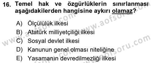 Türk Anayasa Hukuku Dersi 2015 - 2016 Yılı (Vize) Ara Sınav Soruları 16. Soru