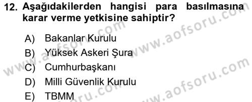 Türk Anayasa Hukuku Dersi 2015 - 2016 Yılı (Final) Dönem Sonu Sınav Soruları 12. Soru