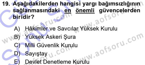 Türk Anayasa Hukuku Dersi 2015 - 2016 Yılı (Final) Dönem Sonu Sınav Soruları 19. Soru