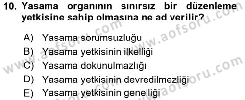 Türk Anayasa Hukuku Dersi 2016 - 2017 Yılı 3 Ders Sınav Soruları 10. Soru