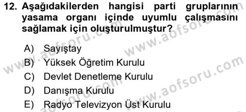 Türk Anayasa Hukuku Dersi 2016 - 2017 Yılı 3 Ders Sınav Soruları 12. Soru