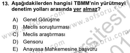 Türk Anayasa Hukuku Dersi 2016 - 2017 Yılı 3 Ders Sınav Soruları 13. Soru