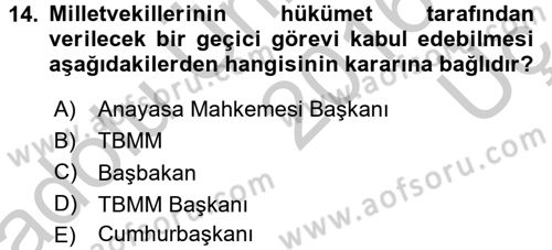 Türk Anayasa Hukuku Dersi 2016 - 2017 Yılı 3 Ders Sınavı 14. Soru